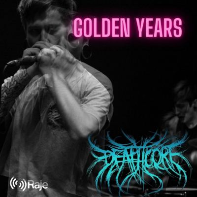 Golden Years Spéciale DEATHCORE